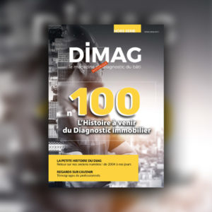 Dimag 100 Hors série : L'histoire du diagnostic immobilier